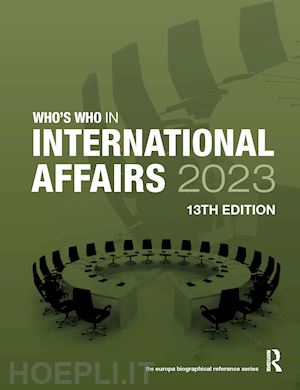 europa publications (curatore) - who's who in international affairs 2023