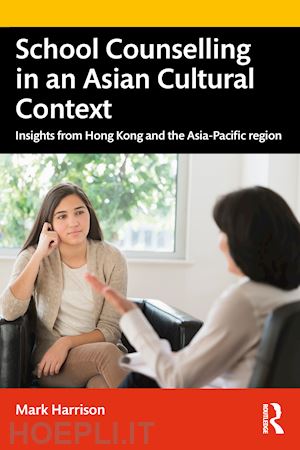 harrison mark - school counselling in an asian cultural context