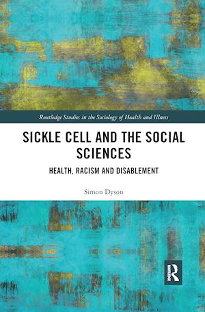 dyson simon m. - sickle cell and the social sciences