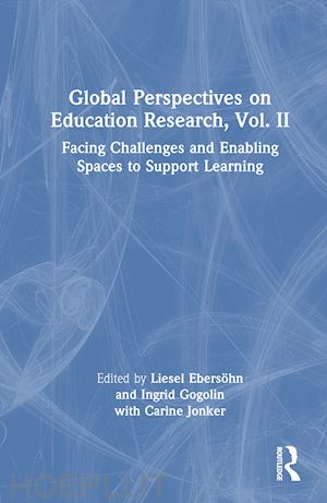 ebersöhn liesel (curatore); gogolin ingrid (curatore) - global perspectives on education research, vol. ii