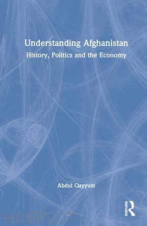 qayyum abdul - understanding afghanistan