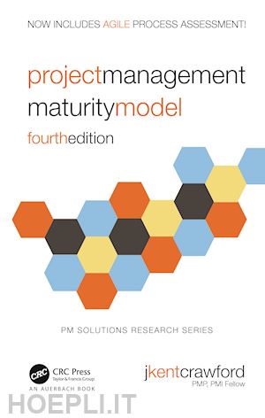 crawford j. kent - project management maturity model