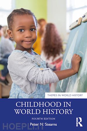 stearns peter n. - childhood in world history