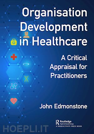 edmonstone john - organisation development in healthcare