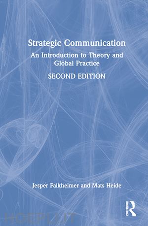 falkheimer jesper; heide mats - strategic communication