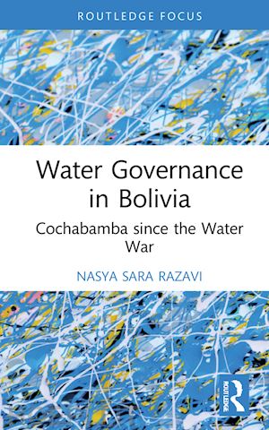 razavi nasya sara - water governance in bolivia