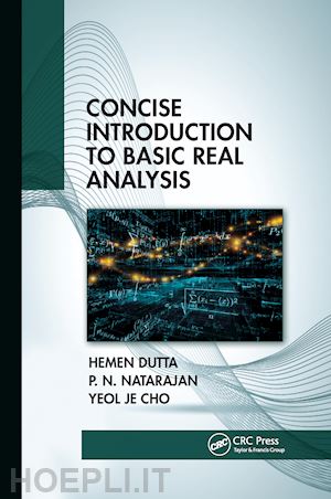 dutta hemen; natarajan p. n.; cho yeol je - concise introduction to basic real analysis