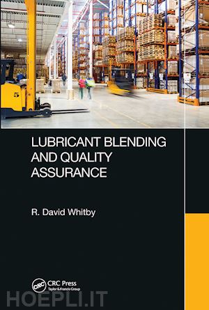 whitby r. david - lubricant blending and quality assurance