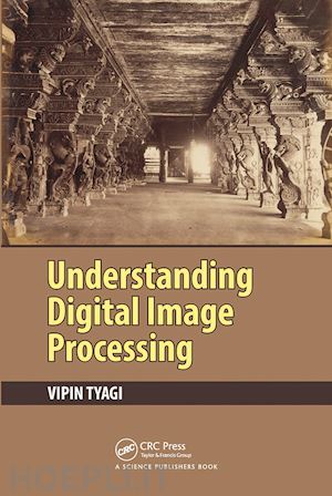 tyagi vipin - understanding digital image processing