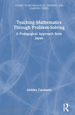 takahashi akihiko - teaching mathematics through problem-solving