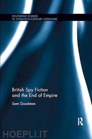 goodman sam - british spy fiction and the end of empire