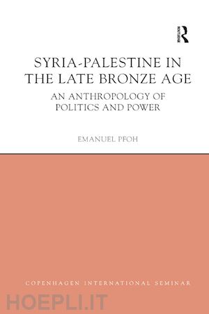 pfoh emanuel - syria-palestine in the late bronze age