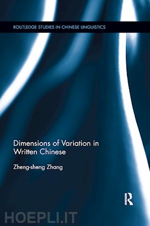 zhang zheng-sheng - dimensions of variation in written chinese