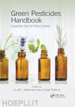 nollet leo m.l. (curatore); rathore hamir singh (curatore) - green pesticides handbook