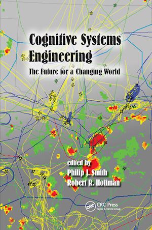smith philip j. (curatore); hoffman robert r. (curatore) - cognitive systems engineering
