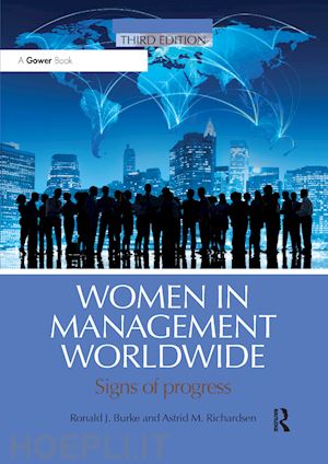 burke ronald j. (curatore); richardsen astrid m. (curatore) - women in management worldwide