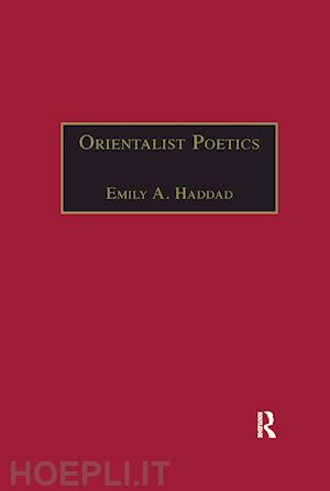 haddad emily a. - orientalist poetics