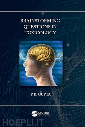 gupta p. k. - brainstorming questions in toxicology