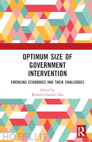 das ramesh chandra (curatore) - optimum size of government intervention