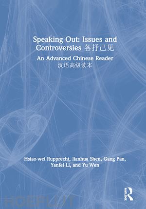 rupprecht hsiao-wei; shen jianhua; pan gang; li yanfei; wen yu - speaking out: issues and controversies ????