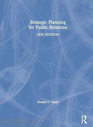 smith ronald d. - strategic planning for public relations