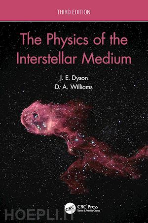 dyson j.e.; williams d.a. - the physics of the interstellar medium