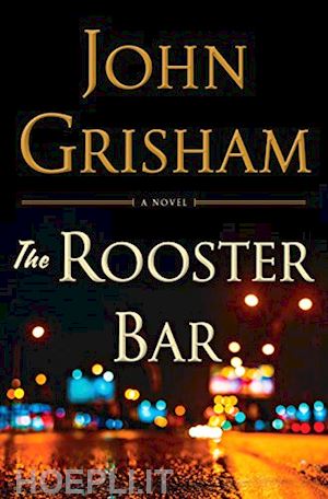 grisham john - the rooster bar