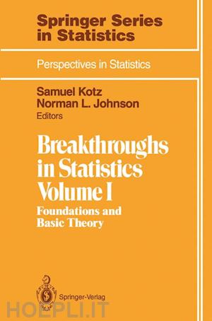 kotz samuel (curatore); johnson norman l. (curatore) - breakthroughs in statistics