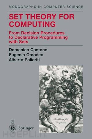 cantone domenico; omodeo eugenio; policriti alberto - set theory for computing