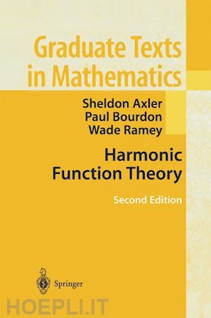 axler sheldon; bourdon paul; wade ramey - harmonic function theory