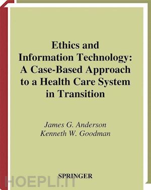 anderson james g.; goodman kenneth - ethics and information technology