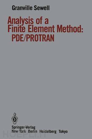 sewell granville - analysis of a finite element method