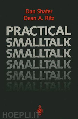 shafer dan; ritz dean a. - practical smalltalk