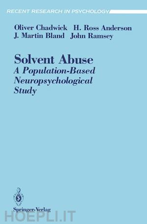 chadwick oliver; anderson h. ross; bland j. martin; ramsey john - solvent abuse