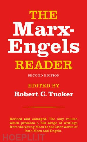 engels friedrich; marx karl; tucker robert c. - marx–engels reader