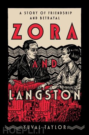 taylor yuval - zora and langston – a story of friendship and betrayal