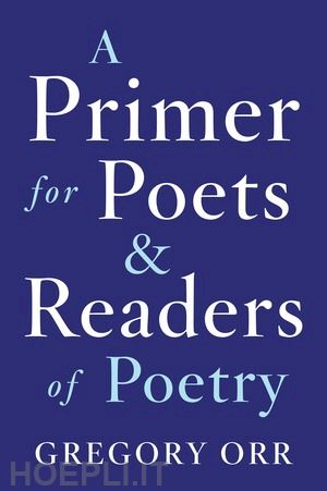 orr gregory - primer for poets
