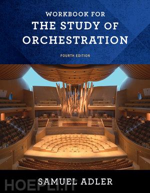 adler samuel - workbook for the study of orchestration