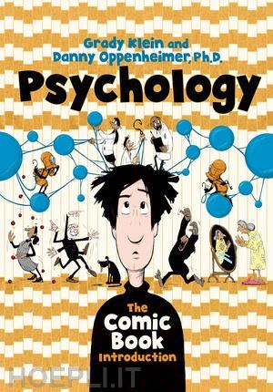 oppenheimer danny; klein grady - psychology – the comic book introduction