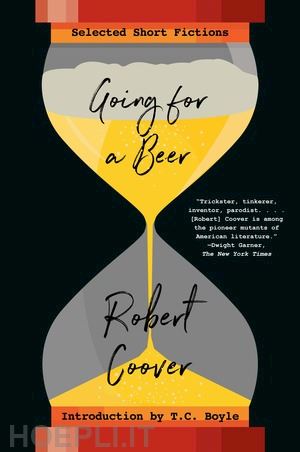 coover robert - going for a beer – selected short fictions