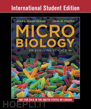 slonczewski joan l.; foster john w. - microbiology – an evolving science, with ebook and smartwork5 internation student edition 4e