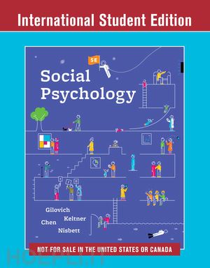 gilovich tom; keltner dacher; chen serena; nisbett richard e. - social psychology – with ebook and inquizitive