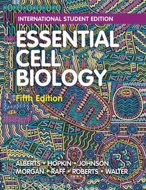 alberts bruce; hopkin karen; johnson alexander; morgan david; raff martin - essential cell biology – with ebook, smartwork5, and animations