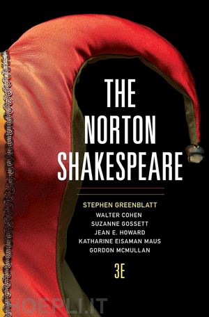 greenblatt stephen; cohen walter; gossett suzanne; howard jean e.; mcmullan gordon; maus katharine eisam - the norton shakespeare 3e