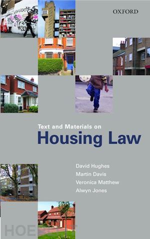 hughes david; davis martin; matthew veronica; jones alwyn p. - text and materials on housing law