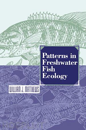 matthews william j. - patterns in freshwater fish ecology