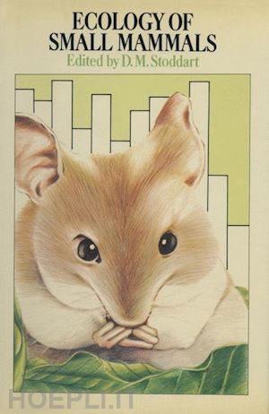 stoddart d.m. (curatore) - ecology of small mammals