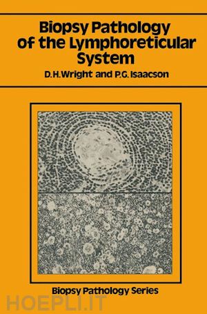 wright dennis h.; isaacson peter g. - biopsy pathology of the lymphoreticular system