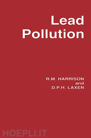 harrison roger - lead pollution