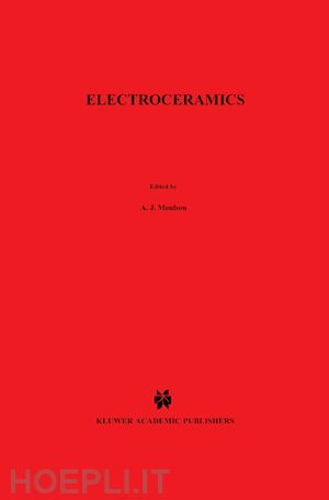 moulson t.; herbert j. - electroceramics: materials, properties, applications